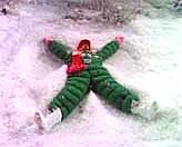 I'm making snow angels.  Angels in the snow!