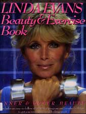 Linda Evans:  Beauty & Exercise Book